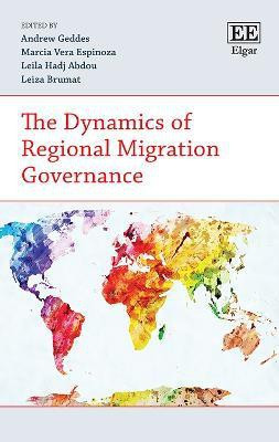 The Dynamics of Regional Migration Governance(English, Hardcover, unknown)