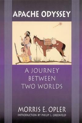 Apache Odyssey(English, Paperback, Opler Morris E.)
