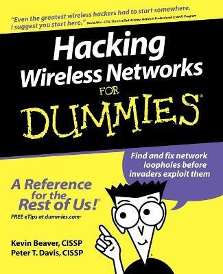 Hacking Wireless Networks For Dummies(English, Paperback, Beaver Kevin)