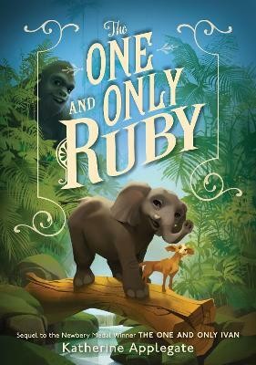 The One and Only Ruby(English, Electronic book text, Applegate Katherine)