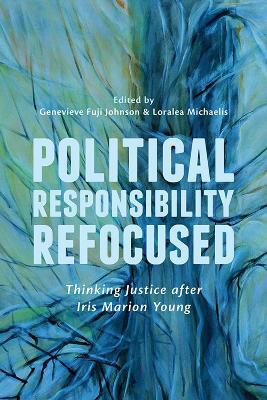 Political Responsibility Refocused(English, Electronic book text, unknown)