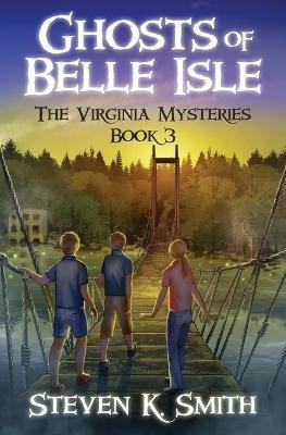 Ghosts of Belle Isle(English, Paperback, Smith Steven K.)