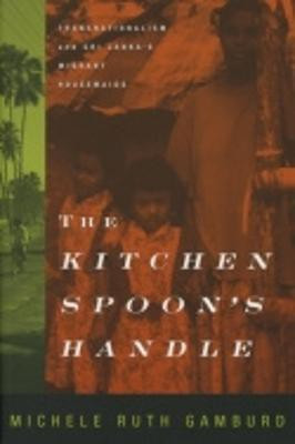 The Kitchen Spoon's Handle(English, Hardcover, Gamburd Michele Ruth)