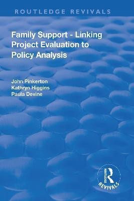 Family Support - Linking Project Evaluation to Policy Analysis(English, Paperback, Pinkerton John)