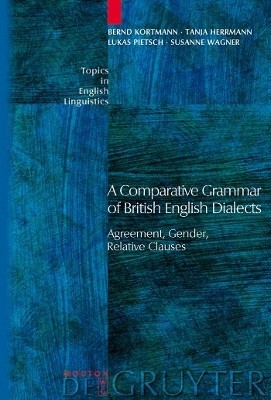 Agreement, Gender, Relative Clauses(English, Hardcover, Kortmann Bernd)