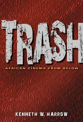 Trash(English, Paperback, Harrow Kenneth W.)