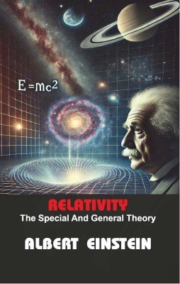 RELATIVITY The Special And General Theory(Paprback, Albert Einstein)