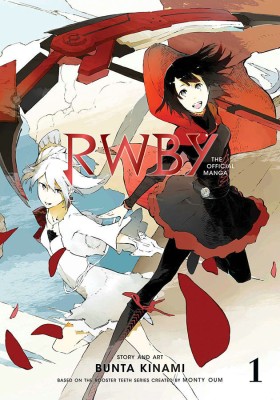 RWBY: The Official Manga, Vol. 1(English, Paperback, Kinami Bunta)