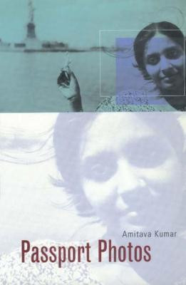 Passport Photos(English, Paperback, Kumar Amitava)
