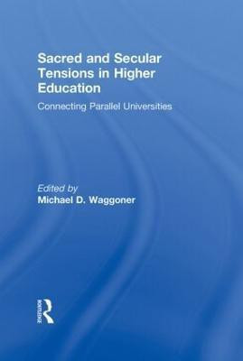 Sacred and Secular Tensions in Higher Education(English, Hardcover, unknown)