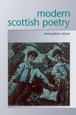 Modern Scottish Poetry(English, Paperback, Whyte Christopher)