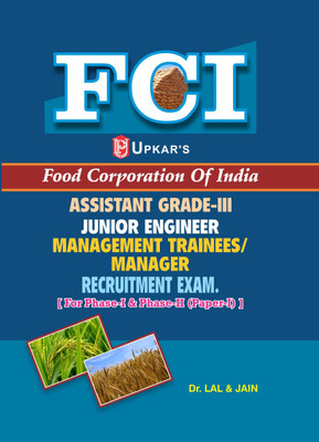 FCI Food Corporation of India Assistant Grade-III Junior Engineer Management Trainees/Manager Recruitment Exam. [For Phase-I & Phase-II (Paper-I)](English, Paperback, Jain)