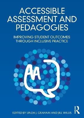 Accessible Assessment and Pedagogies(English, Paperback, unknown)