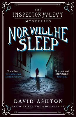Nor Will He Sleep(English, Paperback, Ashton David)