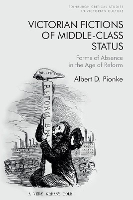 Victorian Fictions of Middle-Class Status(English, Paperback, Pionke D Albert)