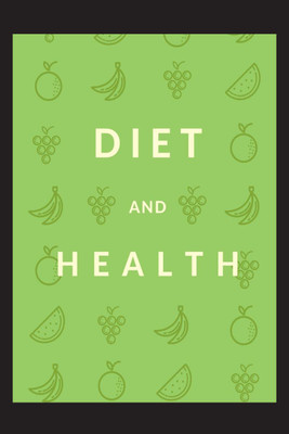 Diet and Health(English, Paperback, Vijay Patidar)