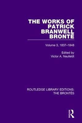 The Works of Patrick Branwell Bronte(English, Paperback, unknown)