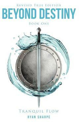Beyond Destiny(English, Paperback, Sharpe Ryan Jordan)