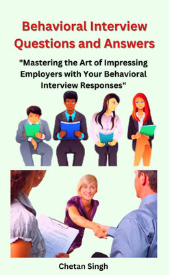 Behavioral Interview Questions and Answers(English, Paperback, Chetan Singh)