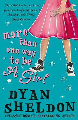 More Than One Way to Be a Girl(English, Electronic book text, Sheldon Dyan)
