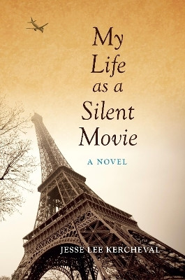 My Life As a Silent Movie(English, Paperback, Kercheval Jesse Lee)