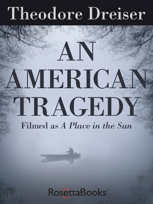 An American Tragedy(English, Paperback, Dreiser Theodore)