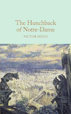 The Hunchback of Notre-Dame(English, Hardcover, Hugo Victor)