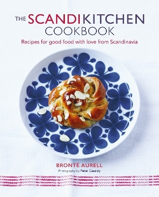 The ScandiKitchen Cookbook(English, Hardcover, Aurell Bronte)