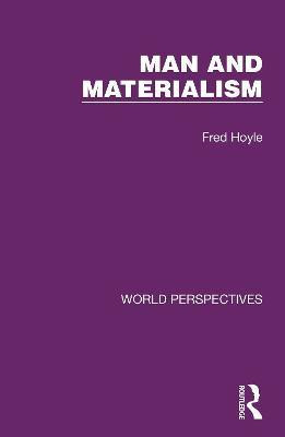 Man and Materialism(English, Hardcover, Hoyle Fred)