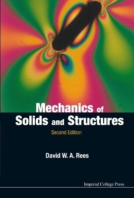 Mechanics Of Solids And Structures (2nd Edition)(English, Hardcover, Rees David W A)