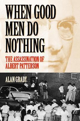 When Good Men Do Nothing(English, Paperback, Grady Alan)