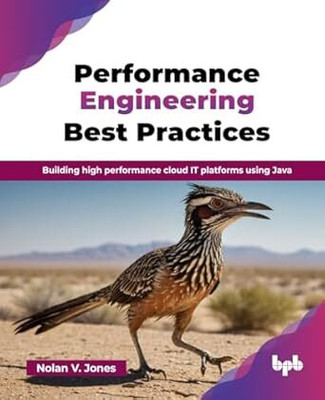 Performance Engineering Best Practices(English, Paperback, Jones Nolan Vincent)