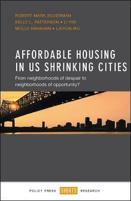 Affordable Housing in US Shrinking Cities(English, Hardcover, Silverman Robert Mark)