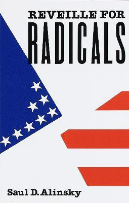Reveille for Radicals(English, Paperback, Alinsky Saul)