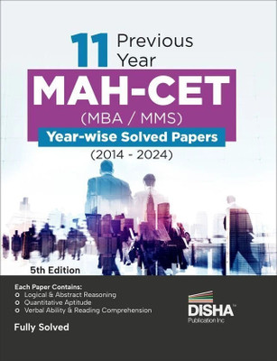 11 Previous Year Mah-Cet (MBA / Mms) Year-Wise Solved Papers (2014 - 2024) - Pyqs Question Bank - Maharashtra Mh-Cet Common Entrance Test(English, Paperback, unknown)