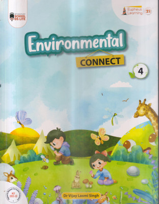 ENVIRONMENTAL CONNECT CLASS 4(Paperback, DR. VIJAY LAXMI SINGH)