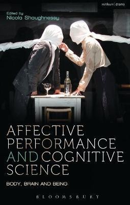 Affective Performance and Cognitive Science(English, Electronic book text, unknown)