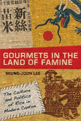 Gourmets in the Land of Famine(English, Electronic book text, Lee Seung-Joon)