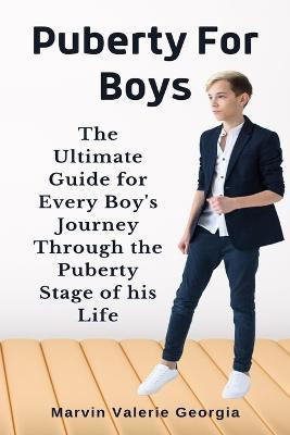 Puberty For Boys(English, Paperback, Georgia Marvin Valerie)