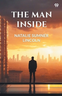 The Man Inside (Edition1)(English, Paperback, Lincoln Natalie Sumner)