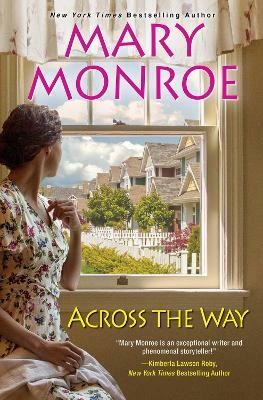 Across the Way(English, Paperback, Monroe Mary)