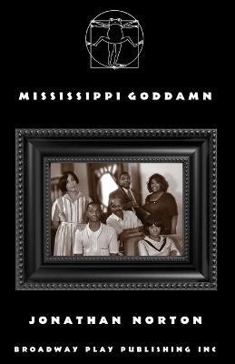 Mississippi Goddamn(English, Paperback, Norton Jonathan)