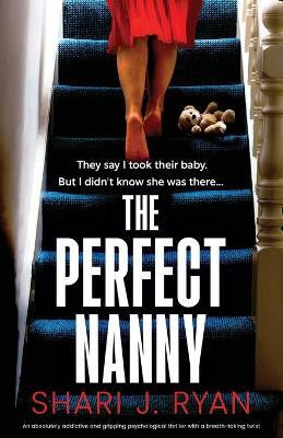 The Perfect Nanny(English, Paperback, Ryan Shari J)