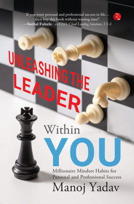 UNLEASHING THE LEADER WITHIN YOU(English, Paperback, YADAV MANOJ)