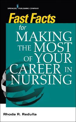 Fast Facts for Making the Most of Your Career in Nursing(English, Paperback, unknown)