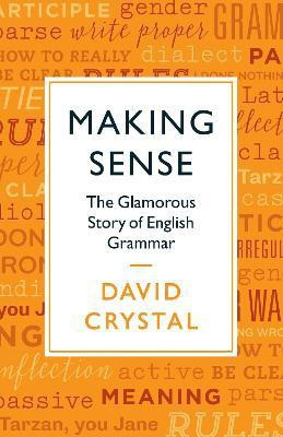 Making Sense(English, Hardcover, Crystal David)