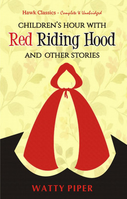 Red Riding Hood and Other Stories(English, Paperback, Papers Watty)