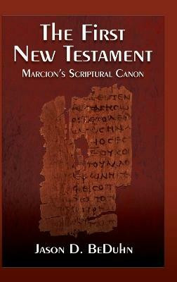 First New Testament(English, Paperback, BeDuhn Jason D.)
