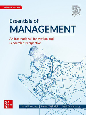 Essentials of Management - An International, Innovation and Leadership Perspective | 11th Edition(Paperback, Harold Koontz, Heinz Weihrich, Mark V. Cannice)