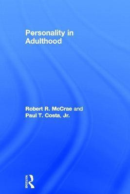 Personality in Adulthood, Second Edition(English, Hardcover, McCrae Robert R.)
